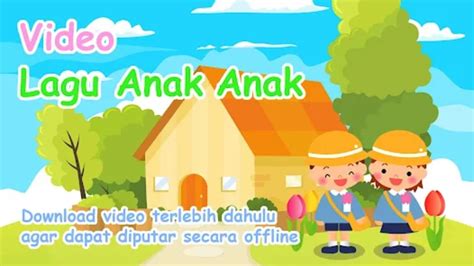 Video Lagu Anak Anak Indonesia APK for Android - Download