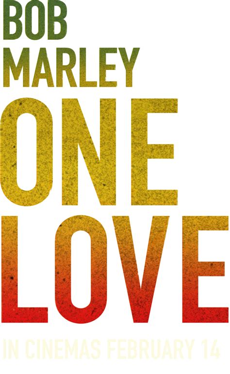 Bob Marley: One Love | Official Website | 14 February 2024