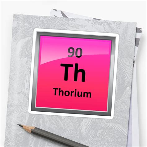 "Thorium Periodic Table Element Symbol" Stickers by sciencenotes | Redbubble