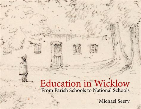 Education in Wicklow: Forthcoming Talk at Greystones, 20 Feb | Enniskerry Local History