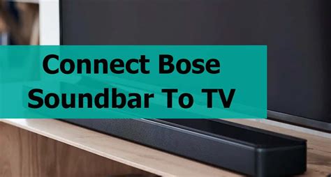 How To Connect Bose Soundbar to TV - SpeakersMag