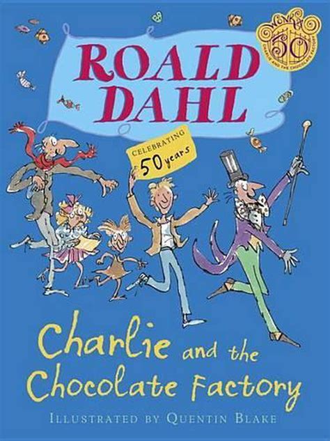 Charlie and the Chocolate Factory by Roald Dahl, Hardcover, 9780375831973 | Buy online at The Nile