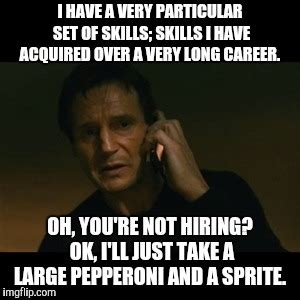 Liam Neeson Taken Meme - Imgflip