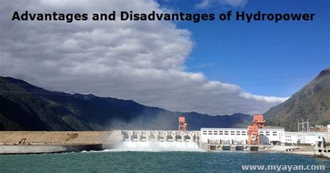 What are the advantages and disadvantages of hydropower?