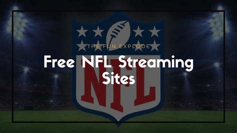 10 Best Free NFL Streaming Sites in 2021 to Watch NFL Games - MeritLine