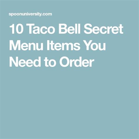 How To Order From Taco Bell Secret Menu Like A Pro | Secret menu ...