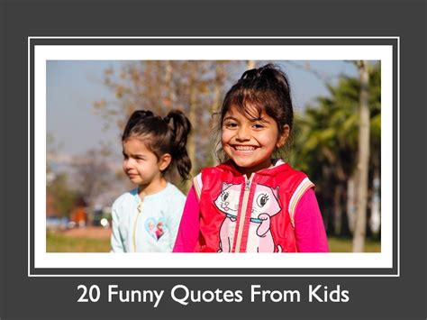 20 Funny Quotes From Kids ~ RELEVANT CHILDREN'S MINISTRY