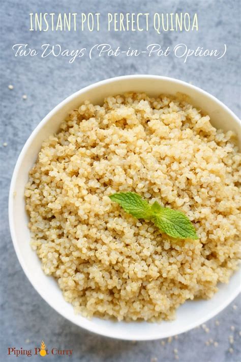 Quinoa Instant Pot Recipe - Perfectly Cooked Quinoa - Piping Pot Curry