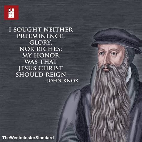 John Knox Quotes - ShortQuotes.cc