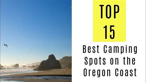 Best Camping Spots on the Oregon Coast. TOP 15 - Get All Camping