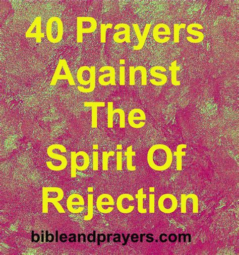 40 Prayers Against The Spirit Of Rejection -Bibleandprayers.com