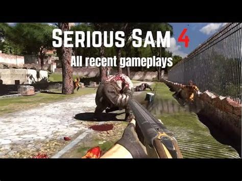 All New Serious Sam 4 Gameplays : SeriousSam