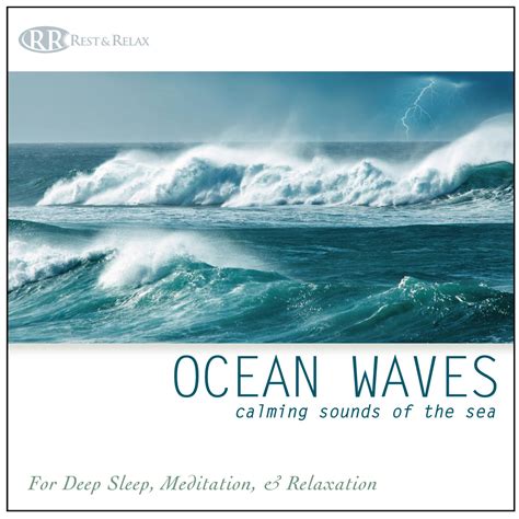 Ocean Waves: Calming Sounds of Sea: Various Artists, Rest & Relax ...