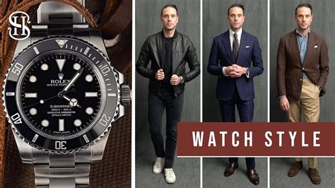 Rolex Submariner: 3 Ways To Style | Matching Watches To Outfits - YouTube