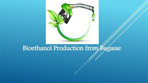 Bioethanol