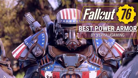 Best Power Armor Fallout 76: All Power Armors Ranked [2024]