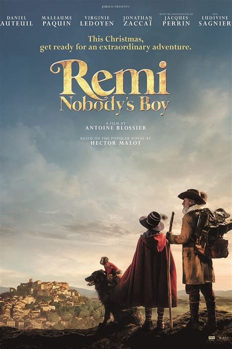 "Remi Nobody's Boy" นิยายโด่งดังที่สุดของ "เอกตอร์ มาโลต์" สู่การผจญภัยสุดมหัศจรรย์บนจอภาพยนตร์!