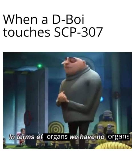 Making an SCP meme everyday for every SCP: Day 307 : r/DankMemesFromSite19