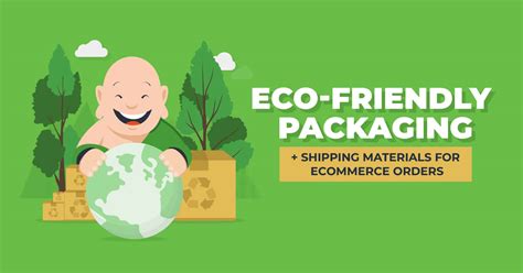 Eco-Friendly Packaging Material | Green Ecommerce Packaging