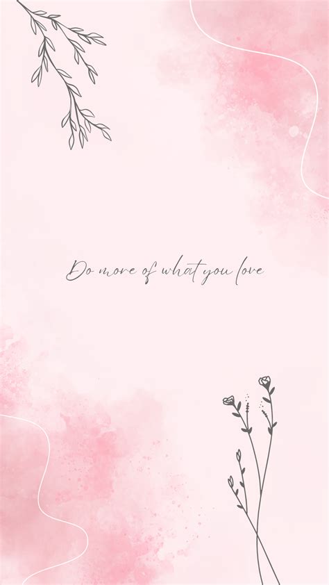 Do more of what you love | Pastel pink aesthetic | Customizable mobile wallpaper [1080×1920 ...