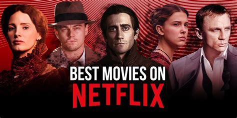 Best Movies on Netflix Right Now (August 2021)