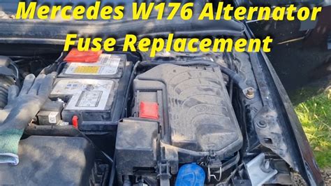 Mercedes A Class W176 Alternator fuse replacement A180 - YouTube