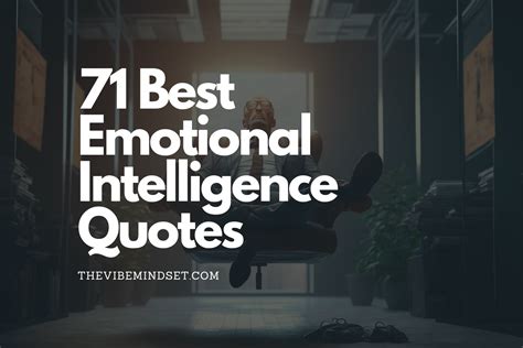 71 Best Emotional Intelligence Quotes Of [ALL TIME]