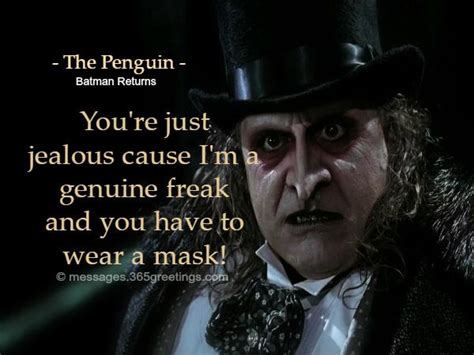 batman-returns-quotes Gotham Quotes, Batman Quotes, The Penguin Batman, Penguin Quotes, Famous ...