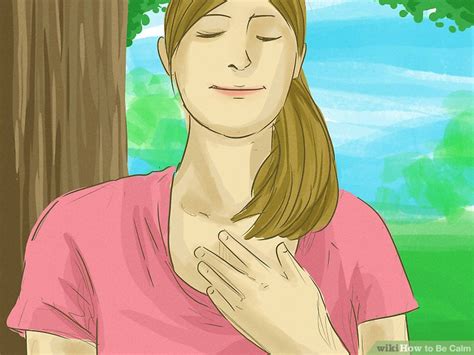 3 Ways to Be Calm - wikiHow