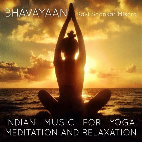 Vivaflow | BHAVAYAAN – Indian Music for Yoga, Meditation and Relaxation (MP3)