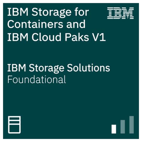 IBM Storage for Containers and IBM Cloud Paks V1 - Acclaim