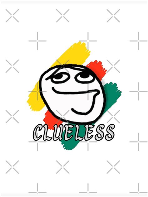 "Clueless Colourful (twitch) Emote- funny surely." Poster for Sale by WizardNeedles | Redbubble