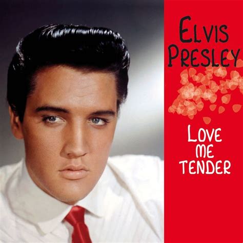 Love Me Tender | Elvis Presley – Download and listen to the album