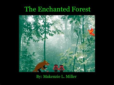 "The Enchanted Forest" - Free Books & Children's Stories Online | StoryJumper