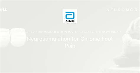 Neurostimulation for Chronic Foot Pain | Abbott Neuromodulation