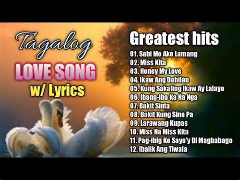 Best Tagalog Love Songs 70's 80's 90's With Lyrics Playlist - Nonstop OPM Love Songs Lyrics by ...