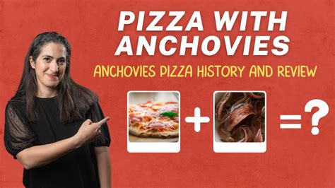 Pizza with ANCHOVIES | Anchovies pizza history and review - YouTube