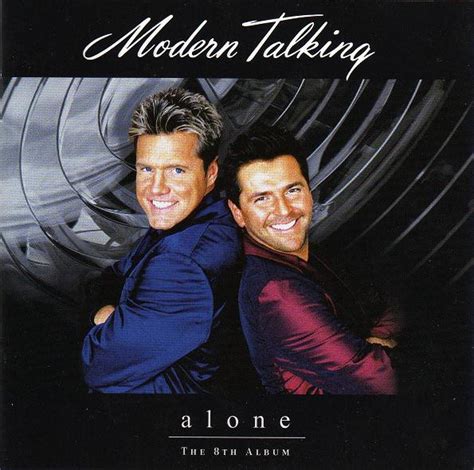 Modern Talking - Alone - The 8th Album | Releases | Discogs