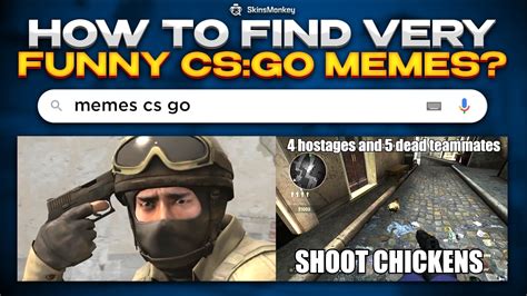 [2022] How To Find Very Funny CSGO Memes? - Check Here