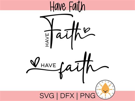 Have Faith Svg Png, Inspirational SVG, Have Faith Cross SVG, Religious ...