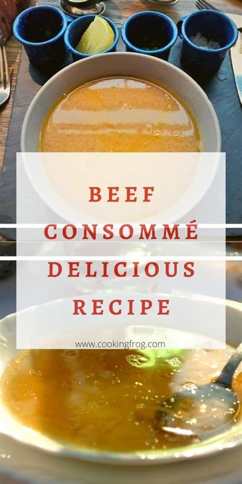 Beef Consomme Easy Recipe - Cooking Frog