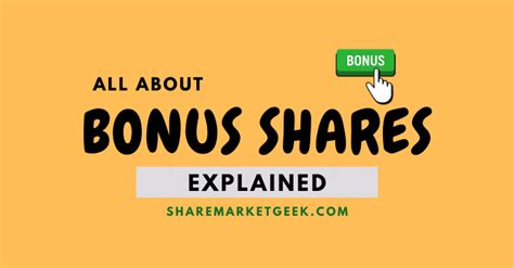 What are Bonus Shares? Benefits of Bonus Shares - Share Market Geek