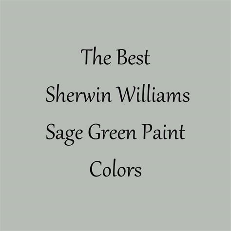 The 8 Best Sherwin Williams Sage Green Paint Colors