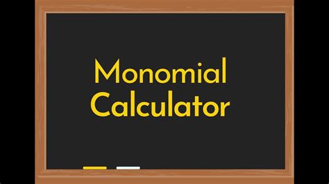 Monomial Calculator - YouTube