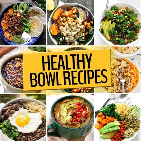 Healthy BOWL Recipes - The Healthy Maven