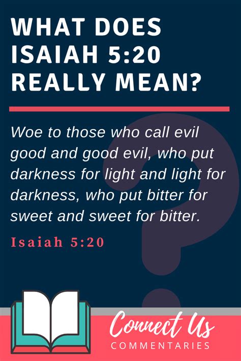 Isaiah 5:20 Meaning of Woe to Those Who Call Evil Good and Good Evil – ConnectUS