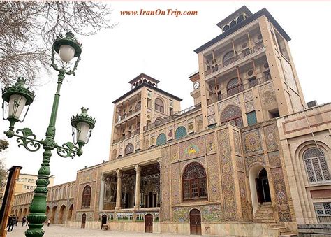 Golestan Palace in Tehran Iran – Iran On Trip