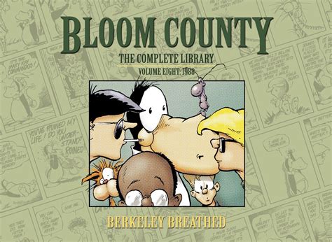 Bloom County: The Complete Digital Library, Vol. 8 by Berkeley Breathed | Goodreads