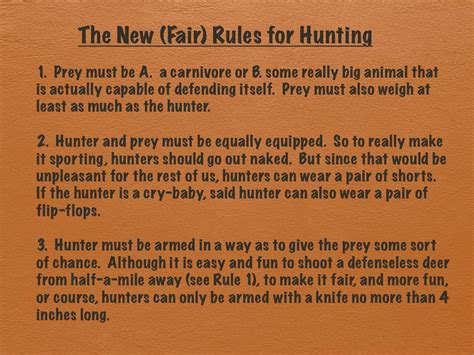 The FAIR rules for hunting. I got tired of seeing all the pictures of ...