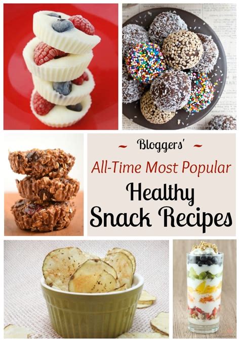 10 All-Time Best Healthy Snack Ideas - Two Healthy Kitchens